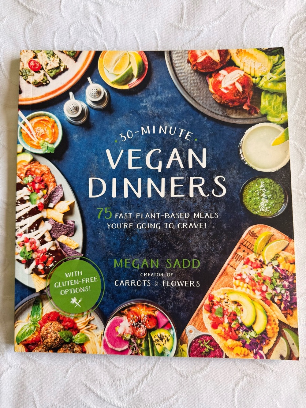 30-Minute Vegan Dinners Megan Sadd Cookbook Plant Based Fast Easy Recipes